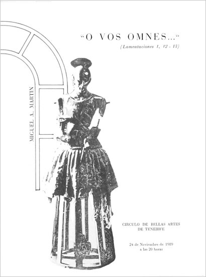 O Vos Omnes. Miguel Ángel Martín